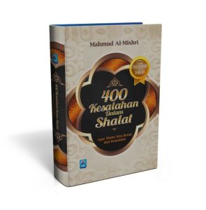 400 kesalahan dalam shalat
